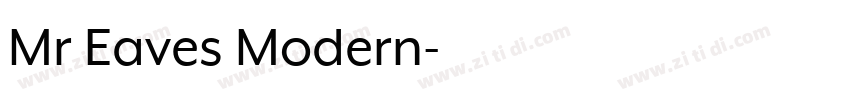 Mr Eaves Modern字体转换